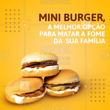posts, legendas e frases de hamburguer para whatsapp, instagram e facebook:  Temos porções de mini burger deliciosas para você e sua família, faça já o seu pedido! #miniburger #ahazoutaste#convite #hamburgueria




