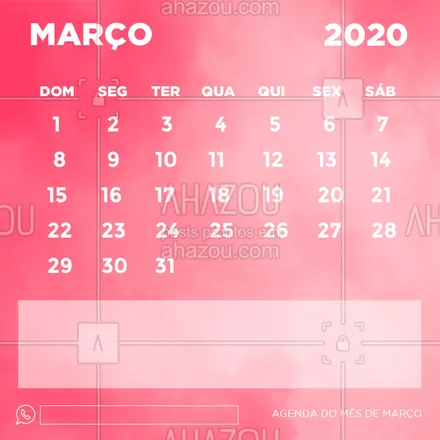 posts, legendas e frases de posts para todos para whatsapp, instagram e facebook: Confira nosso calendário do mês de Março! ?
#calendario #ahazou #março #2020