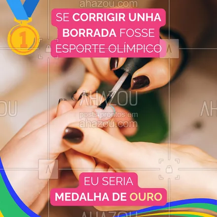 posts, legendas e frases de manicure & pedicure para whatsapp, instagram e facebook: Pode trazer a medalha porque nesse "esporte" eu sou campeã 🤣🥇.

#AhazouBeauty #beleza #manicure #pedicure #unhas #unhasdehoje #olímpiadas2024 