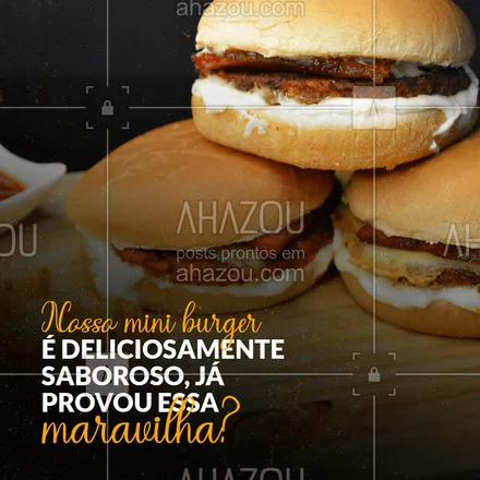 posts, legendas e frases de hamburguer para whatsapp, instagram e facebook:  Maravilhosos mini burgers estão esperando para fazer o seu dia mais feliz, já pediu o seu? #miniburger #ahazoutaste#convite #hamburgueria



