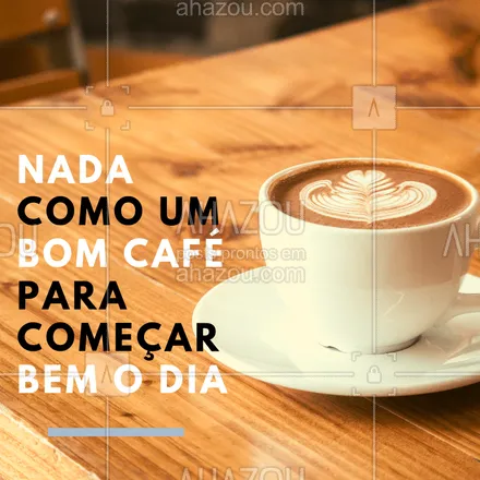 posts, legendas e frases de posts para todos para whatsapp, instagram e facebook: Comece seu dia com café ❤️️ #cafe #bomdia #ahazou #dia