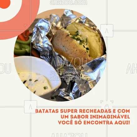 posts, legendas e frases de à la carte & self service, comidas variadas para whatsapp, instagram e facebook: Não fique sem experimentar nossas deliciosas batatas recheadas, temos diversos sabores e com um tempero especial e inimaginável. #batata #batatarecheada #ahazoutaste #foodlovers #taste #convite