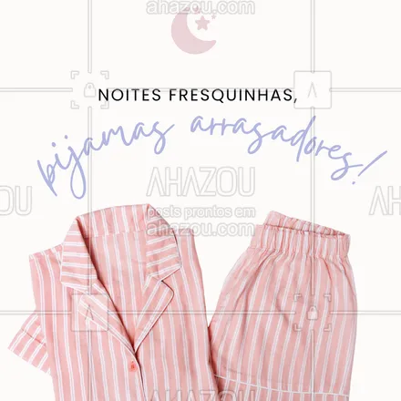 posts, legendas e frases de  para whatsapp, instagram e facebook: Com tecidos leves e designs incríveis, nossos pijamas são perfeitos para noites de sono tranquilo e confortável. Escolha o seu preferido e aproveite! 😍
Corra, estoques limitados! 🛒
#PijamasFresquinhos #ModaConforto #NoitesDeSonho #CompreJá