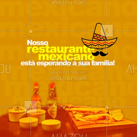 posts, legendas e frases de cozinha mexicana para whatsapp, instagram e facebook: E aí, preparo para a experiência incrível que vamos te proporcionar? #ahazoutaste #comidamexicana  #cozinhamexicana  #vivamexico 