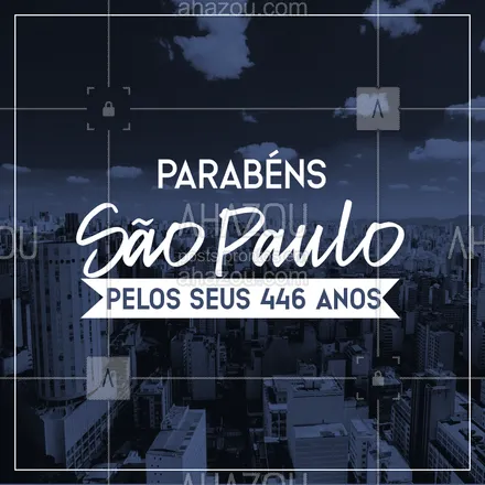 posts, legendas e frases de posts para todos para whatsapp, instagram e facebook: Parabéns para esta grande cidade, cheia de cultura, diversidade e belezas.Parabéns São Paulo! ???
#parabéns#ahazou  #sãopaulo 