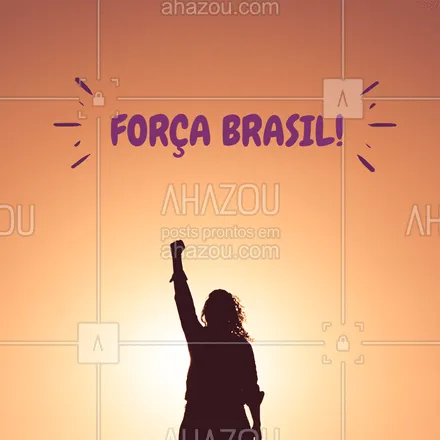 posts, legendas e frases de assuntos gerais de beleza & estética para whatsapp, instagram e facebook: Mostra tua força Brasil! #ahazou #eleicoes2018 #maisamor #patria