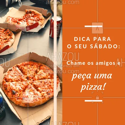 posts, legendas e frases de pizzaria para whatsapp, instagram e facebook: Para deixar o seu sábado ainda melhor! Experimente nossas pizzas ? #pizza #pizzaria #delivery #ahazou #sabado