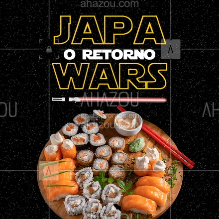 posts, legendas e frases de cozinha japonesa para whatsapp, instagram e facebook: Que  a força esteja com você porque agora tem JAPA DELIVERY! #JapaDelivery #Japa #ComidaJaponesa #AhazouTaste #StarWars