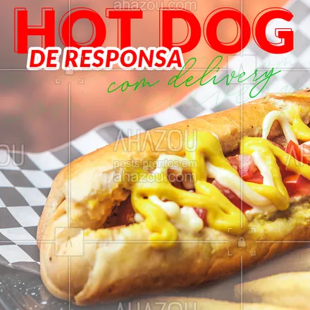 posts, legendas e frases de doces, salgados & festas, hamburguer para whatsapp, instagram e facebook: Já provou um hot dog de responsa? Então essa é HORA.  Peça já o seu Hot Dog de responsa. Esse sabor não vai  sair da sua cabeça. ? 

#ahazoutaste #hotdog  #foodlovers