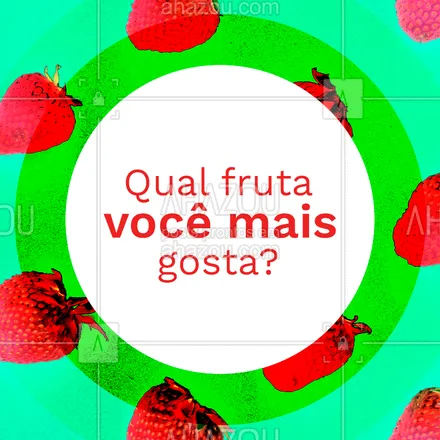posts, legendas e frases de saudável & vegetariano para whatsapp, instagram e facebook: Comenta aqui ? pra gente saber! #frutaria #ahazou #feira #fruta 