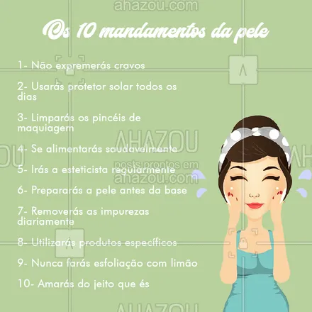 posts, legendas e frases de estética facial para whatsapp, instagram e facebook: E você, segue os 10 mandamentos certinho? ?♥️?

#mandamentos #10 #10mandamentos #rotina #cuidados #ahazou #bandbeauty #braziliangal