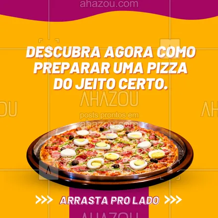 posts, legendas e frases de pizzaria para whatsapp, instagram e facebook: A pizza exige um bom preparo. Arrase na preparação e se delicie com o resultado. #ahazoutaste #pizzalovers #pizzaria #pizzalife #pizza