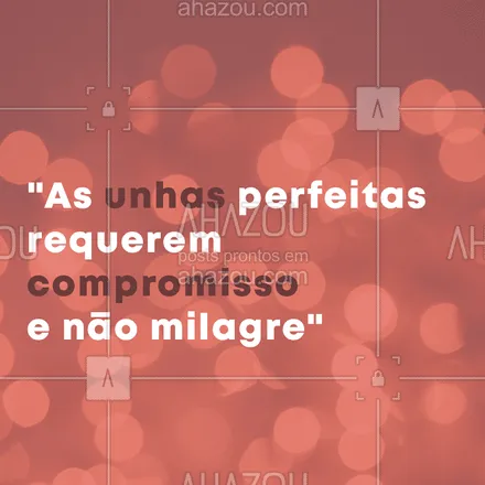 posts, legendas e frases de manicure & pedicure para whatsapp, instagram e facebook: Um compromisso de quem cuida e de quem recebe o cuidado ❤️

#perfeita #perfeicao #perfect #ahazou #bandbeauty #braziliangal