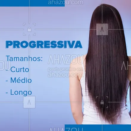 posts, legendas e frases de cabelo para whatsapp, instagram e facebook: Tem progressiva para todos os tamanhos de cabelo sim! Confira o preço de cada tamanho e agende já seu horário. ;) #cabelo #progressiva #ahazou #promocao