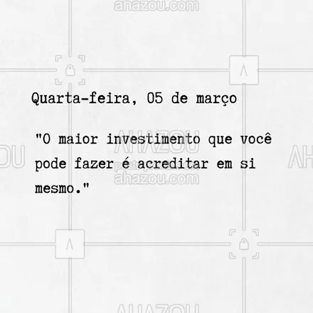 posts, legendas e frases de para whatsapp, instagram e facebook: ✨ Confiança é a base para qualquer conquista. Invista em você e veja o mundo se abrir para novas possibilidades. 💡 #AcrediteEmVocê #AutoConfiança #ahazou #frasesmotivacionais #motivacionais #motivacional #frasedodia