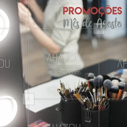 posts, legendas e frases de maquiagem para whatsapp, instagram e facebook: Aproveite os precinhos especiais de Agosto!
#promocional #ahazou #maquiagem
