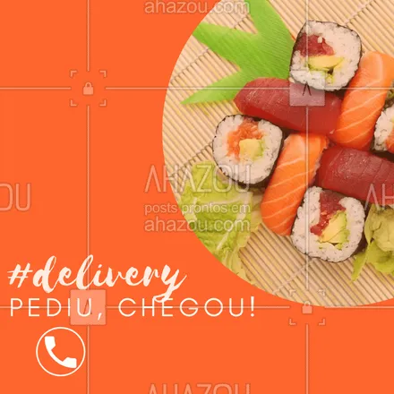 posts, legendas e frases de cozinha japonesa para whatsapp, instagram e facebook: Não fique na vontade, peça no Delivery e tenha o melhor do nosso Japa na sua casa! #delivery #japones #ahazou #sushi #sashimi #rodizio