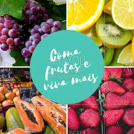 posts, legendas e frases de nutrição para whatsapp, instagram e facebook: Para viver mais e com saúde, é importante incluir as frutas na dieta! #frutas #dicas #ahazou
