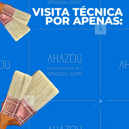 posts, legendas e frases de pintor para whatsapp, instagram e facebook: Entre em contato e agende a sua visita técnica! ??️ #pintor #visitatécnica  #AhazouServiços 