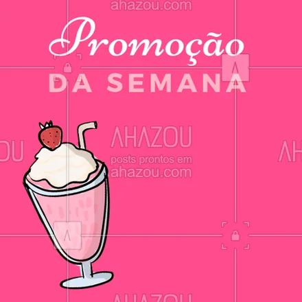 posts, legendas e frases de gelados & açaiteria para whatsapp, instagram e facebook: Aproveite essa promoção! #promoção #ahazou