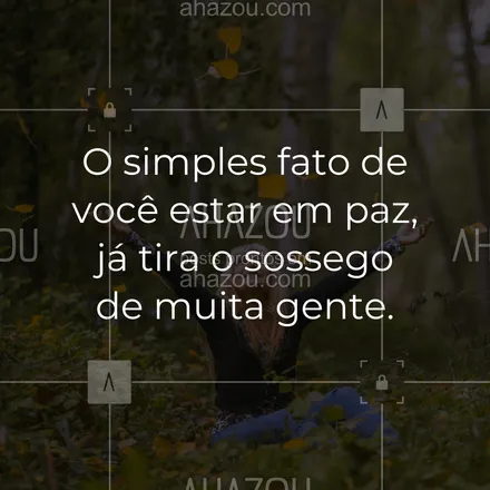 posts, legendas e frases de posts para todos para whatsapp, instagram e facebook: Minha paz perturba mais do que qualquer palavra. E isso é só um bônus. 😉💆‍♀️ 
#ahazou #autoestimaemdia #segueemfrente #frases #indiretas