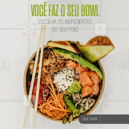 posts, legendas e frases de cozinha japonesa para whatsapp, instagram e facebook: Aqui você monta o seu poke, você escolhe cada ingrediente.
#poke #bowl #restaurante #ahazoufood