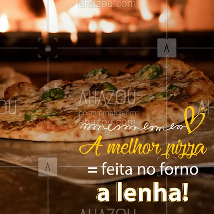 posts, legendas e frases de pizzaria para whatsapp, instagram e facebook:  Peça já a sua deliciosa pizza no forno a lenha! ??
#Pizza #FornoaLenha #ahazoutaste  #pizzalife #pizzalovers #pizzaria