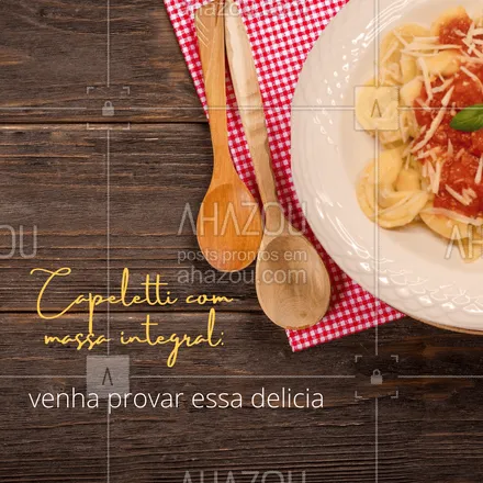 posts, legendas e frases de cozinha italiana para whatsapp, instagram e facebook: Está procurando pratos com massa integral? Peça já essa deliciosa massa italiana, nosso capeletti é o melhor da região e com um excelente preço para você. Peça já o seu! (__-_________) #ahazoutaste #comidaitaliana  #cozinhaitaliana  #italianfood  #italy  #restauranteitaliano  #pasta  #massas 