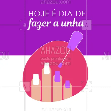 posts, legendas e frases de manicure & pedicure para whatsapp, instagram e facebook: Agende já o seu horário pelo WhatsApp XX #manicure #pedicure #ahazou #ahazoumanicure #nails #unhas