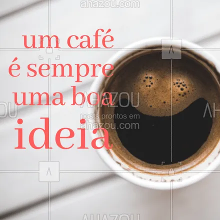 posts, legendas e frases de cafés para whatsapp, instagram e facebook: O café tem o poder de trazer mais energia, venha tomar um cafezinho com a gente e inspirar um novo dia!
#cafezinho #cafe #ahazou #bomdia 