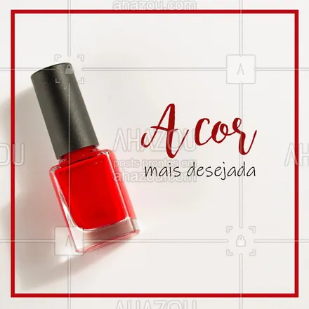 posts, legendas e frases de manicure & pedicure para whatsapp, instagram e facebook: A cor vermelha é a favorita entre as mulheres quando se trata de esmaltes. E não é por menos! Ficamos mais poderosas do que já somos. #unhas #esmalte #ahazou #vermelho #manicure