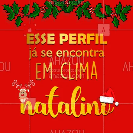 posts, legendas e frases de posts para todos para whatsapp, instagram e facebook: Já é muito Natal por aqui! ?? #jaénatal #fimdeano #ahazou #natal #festas #bandbeauty