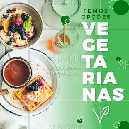 posts, legendas e frases de cafés, saudável & vegetariano para whatsapp, instagram e facebook: Venha conhecer nossas opções vegetarianas!
#ahazou #gastronimia #comida #vegetariano