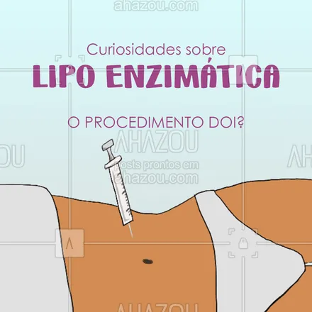 posts, legendas e frases de estética corporal para whatsapp, instagram e facebook: A lipo enzimática apresenta poucos efeitos colaterais, entretanto, a quebra da gordura pode gerar um pouco de desconforto e dor após a sessão! #AhazouBeauty #beleza #estetica #esteticaavancada #esteticaavançada #lipo #enzimas