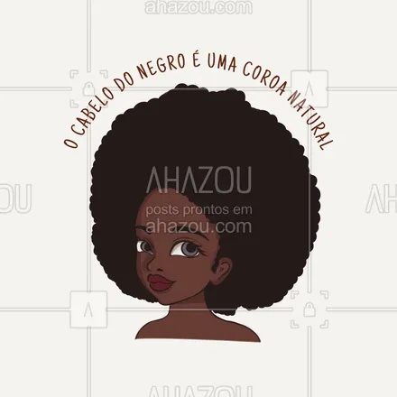 posts, legendas e frases de cabelo para whatsapp, instagram e facebook: O cabelo do negro é lindo! Não tem nem argumento para discordar... #AhazouBeauty  #cabeloperfeito #hair #hairstylist #salaodebeleza #cabelo #hidratacao #cabeleireiro