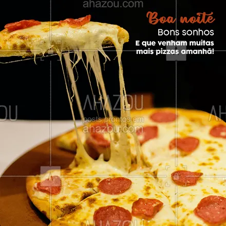 posts, legendas e frases de pizzaria para whatsapp, instagram e facebook: Buona Notte! ?❤️️

#AhazouTaste #Taste #Tasty #BoaNoite #Pizzaria #Pizza #LovePizza #Gastronomia #Gastro
