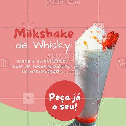 posts, legendas e frases de gelados & açaiteria para whatsapp, instagram e facebook: Depois de experimentar essa nossa novidade, você nunca mais vai querer saber de outra coisa. O milkshake de whisky tem todo o sabor do sorvete com o toque de sofisticação da bebida alcoólica, é simplesmente perfeito! 🤩 #ahazoutaste #milkshake #whisky #milkshakedewhisky #whiskymikshake #whiskeymilkshake #milkshakedewhiskey  #sorveteria  #gelados #gelateria #sorvetealcoolico