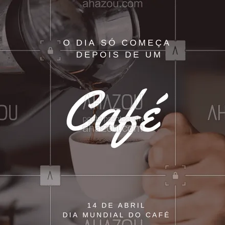 posts, legendas e frases de à la carte & self service, cafés para whatsapp, instagram e facebook: Seu dia também só começa depois do café? ? Então você precisa saber que é o #DiaMundialdoCafe ☕  #café #ahazou