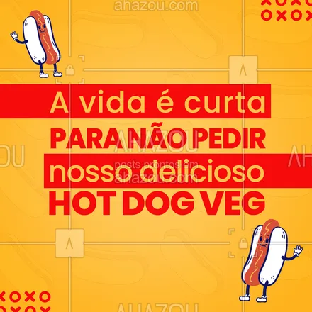 posts, legendas e frases de hot dog  para whatsapp, instagram e facebook: Por isso, faça já o seu pedido, um delicioso hot dog te espera. #hotdog #ahazoutaste #vegetariano #food



