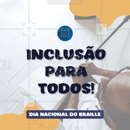 posts, legendas e frases de ensino particular & preparatório para whatsapp, instagram e facebook: Dia Nacional do Braille, uma conquista de todos nós! Viva a inclusão de pessoas cegas à informação e educação! #braille #AhazouEdu  #educação #aulaparticular #vestibular #cursinho #concursopúblico #professorparticular