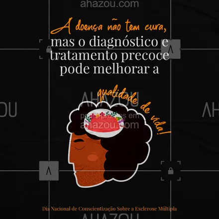 posts, legendas e frases de posts para todos para whatsapp, instagram e facebook: Uma doença que atinge cerca de 40 mil brasileiros, mas tem tratamento gratuito!

 #ahazou #frasesmotivacionais #motivacional #esclerose #conscientização #foco #motivação #ahazou 