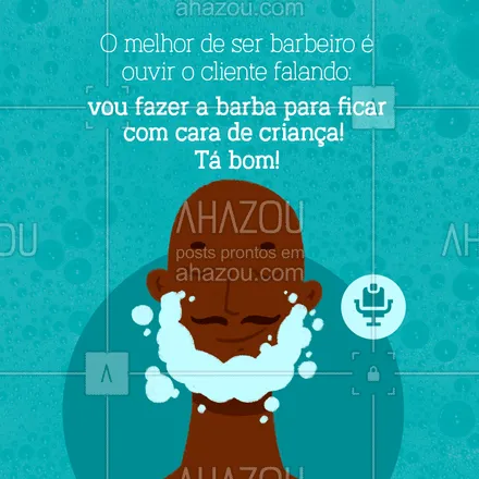 posts, legendas e frases de barbearia para whatsapp, instagram e facebook: Será mesmo que fica com cara de criança? Conta pra gente como você fica quando tira a barba.  #DiaDoBarbeiro #engraçado #meme #AhazouBeauty #barbearia #barbeiro