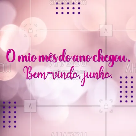 posts, legendas e frases de posts para todos para whatsapp, instagram e facebook: O melhor e mais gostoso mês do ano chegou. Trazendo com ele muita coisa gostosa e dias incríveis para você. #frasesmotivacionais #motivacionais #motivacional #ahazou #quote #frase #postdefrase #frase #bemvindojunho #bemvindo #junho 