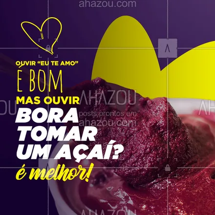 posts, legendas e frases de nutrição para whatsapp, instagram e facebook: Açaí, a gente AMA ?!
#açai #ahazou #loveaçai