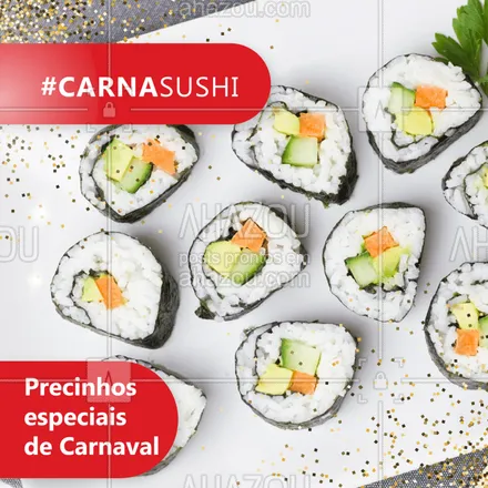 posts, legendas e frases de cozinha japonesa para whatsapp, instagram e facebook: Vem curtir o Carnaval do melhor jeito: com promoção! ?? #promoçao #ahazou