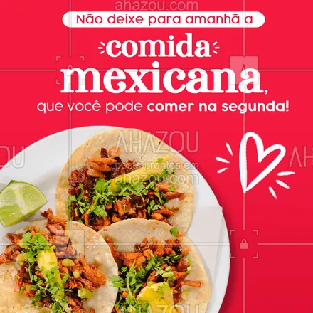 posts, legendas e frases de cozinha mexicana para whatsapp, instagram e facebook: Apimente a sua segunda-feira com os nossos deliciosos pratos! 😋🌶
#ahazoutaste #comidamexicana  #cozinhamexicana  #nachos  #texmex  #vivamexico 