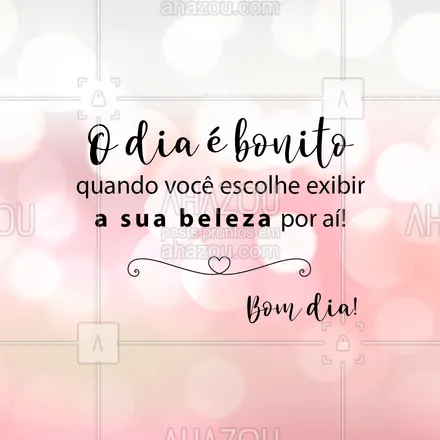 posts, legendas e frases de assuntos variados de revenda para whatsapp, instagram e facebook:  Que hoje você desfile muito com essa beleza que é só sua! ?
#bomdia #beleza #consultora #AhazouRevenda #revendedoras #consultoradebeleza #AhazouRevenda #AhazouRevenda 