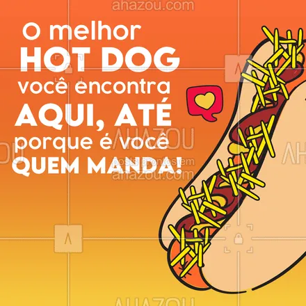 posts, legendas e frases de hot dog  para whatsapp, instagram e facebook: Melhor do que um cachorro quente, só aquele que é exatamente como você gosta! 😋🌭
#ahazoutaste #cachorroquente  #food  #hotdog  #hotdoggourmet  #hotdoglovers 