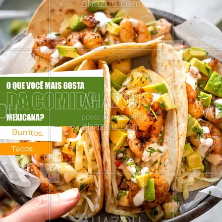 posts, legendas e frases de cozinha mexicana para whatsapp, instagram e facebook: Essa enquete é difícil, ein? Mas quem é você na hora de escolher, team tacos ou team burritos? Conta pra gente! 🌮😋 #ahazoutaste #comidamexicana  #cozinhamexicana  #texmex  #nachos  #vivamexico #enquete