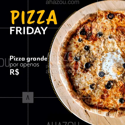 posts, legendas e frases de pizzaria para whatsapp, instagram e facebook: Vai ter Black Friday aqui sim!!! Pizza Grande por apenas R$  
Aproveita para reunir os amigos e comer aquela pizza deliciosa! #pizzaria #pizza #blackfriday #ahazou #blackband